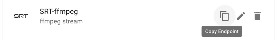 Click a button to copy the SRT endpoint and paste it into your stream source (e.g. ffmpeg or a vision mixing software) for streaming.